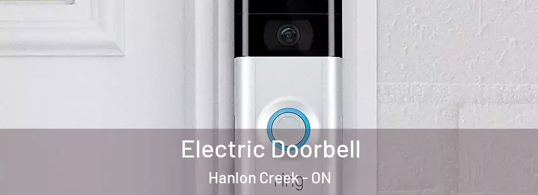  Electric Doorbell Hanlon Creek - ON