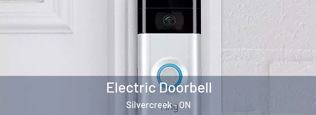  Electric Doorbell Silvercreek - ON