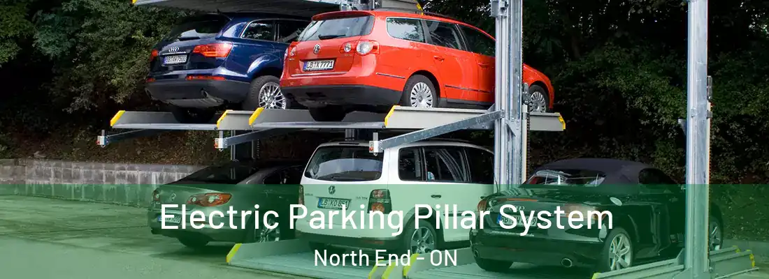  Electric Parking Pillar System North End - ON