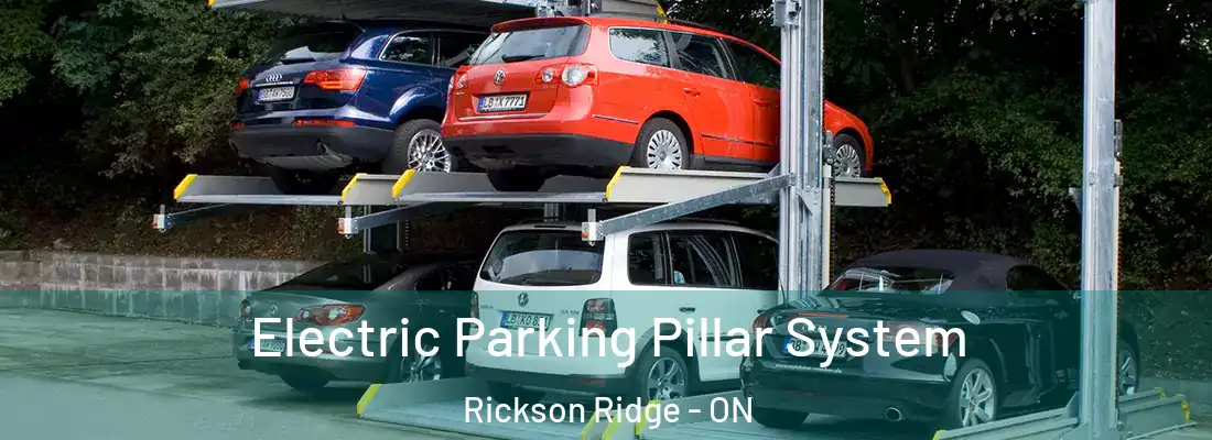  Electric Parking Pillar System Rickson Ridge - ON