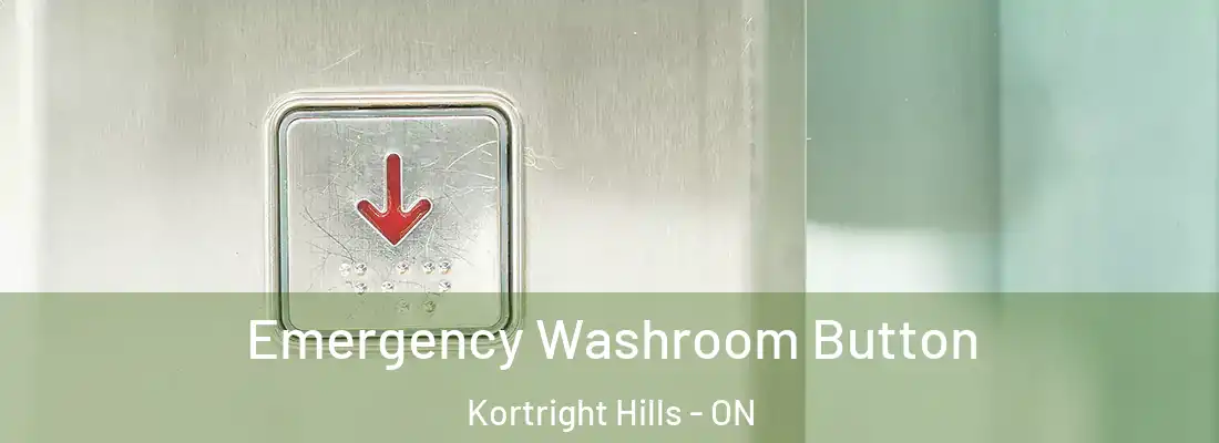  Emergency Washroom Button Kortright Hills - ON