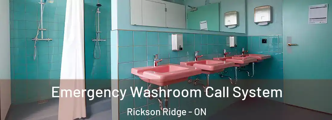  Emergency Washroom Call System Rickson Ridge - ON