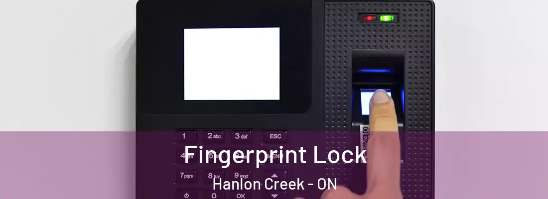  Fingerprint Lock Hanlon Creek - ON