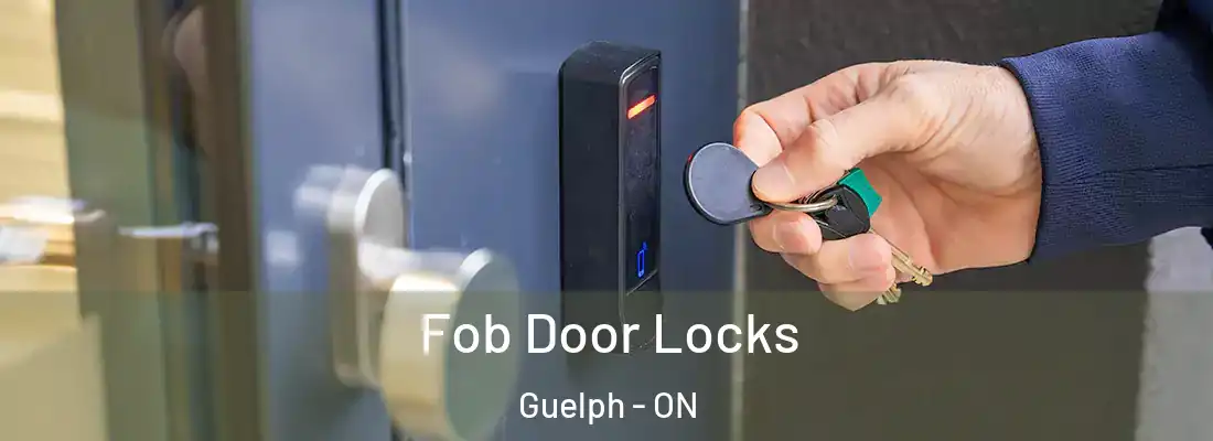 Fob Door Locks Guelph - ON