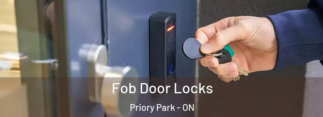  Fob Door Locks Priory Park - ON