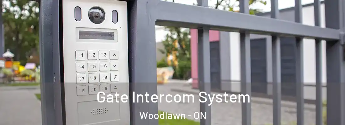  Gate Intercom System Woodlawn - ON