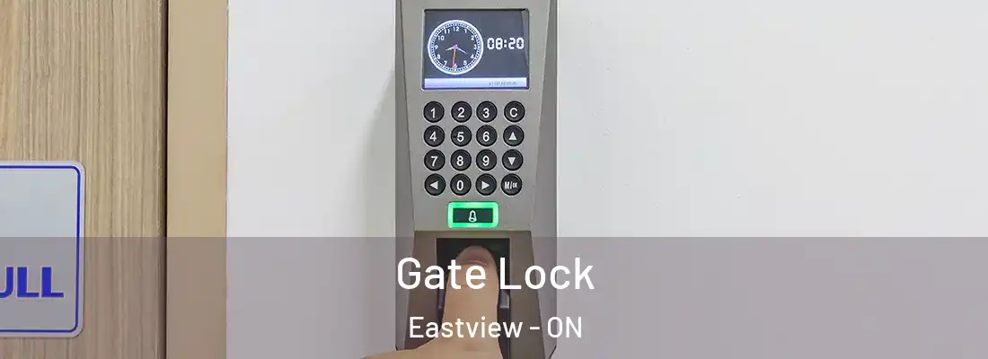  Gate Lock Eastview - ON