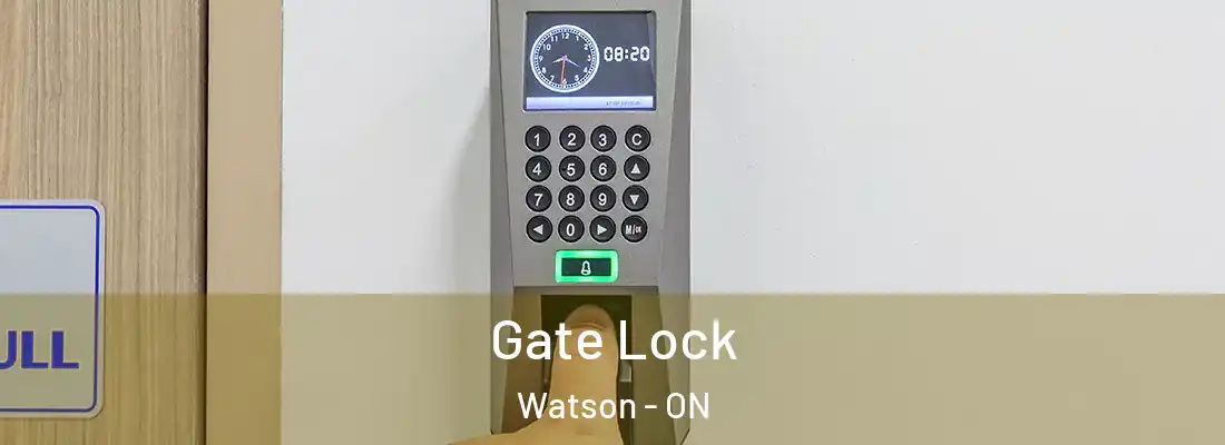  Gate Lock Watson - ON