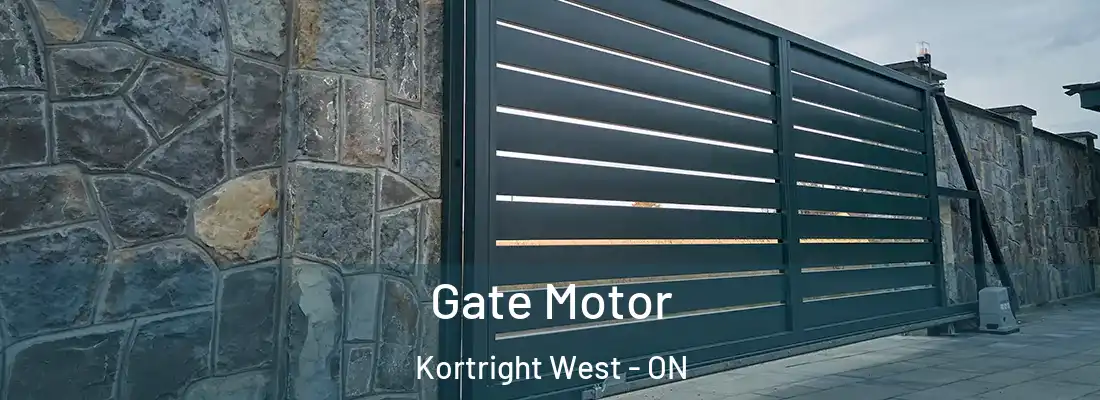  Gate Motor Kortright West - ON