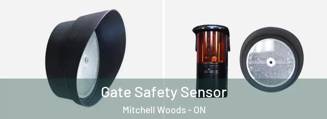  Gate Safety Sensor Mitchell Woods - ON