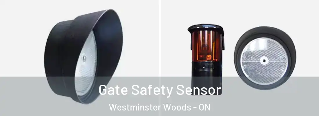  Gate Safety Sensor Westminster Woods - ON