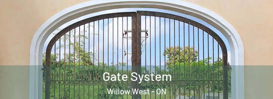  Gate System Willow West - ON