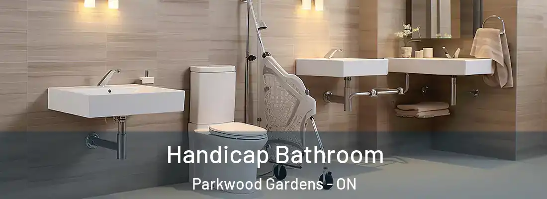  Handicap Bathroom Parkwood Gardens - ON