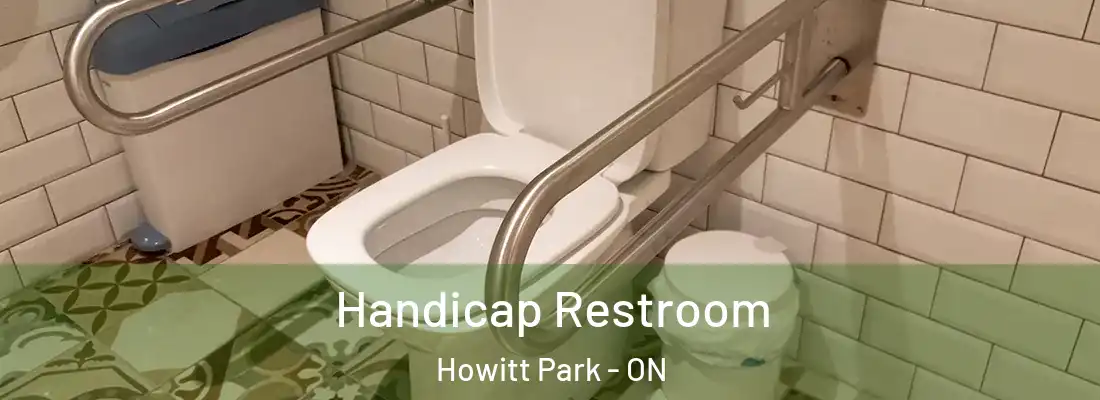  Handicap Restroom Howitt Park - ON