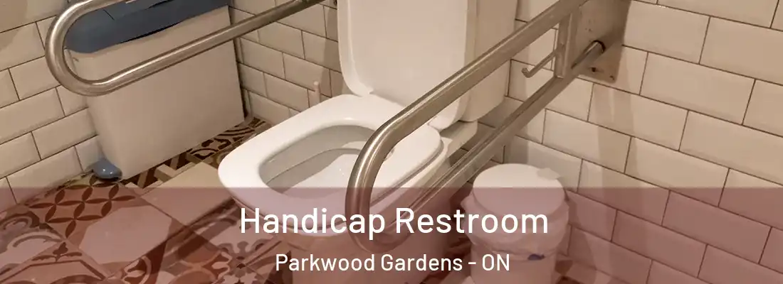  Handicap Restroom Parkwood Gardens - ON