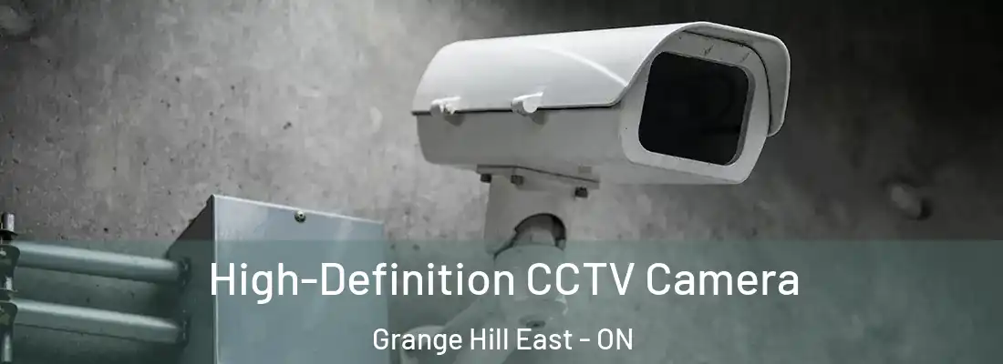  High-Definition CCTV Camera Grange Hill East - ON