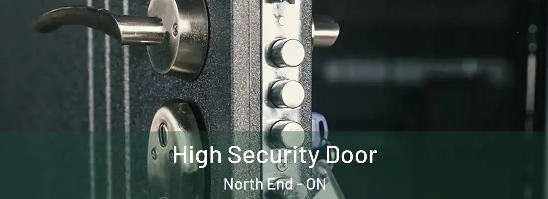  High Security Door North End - ON