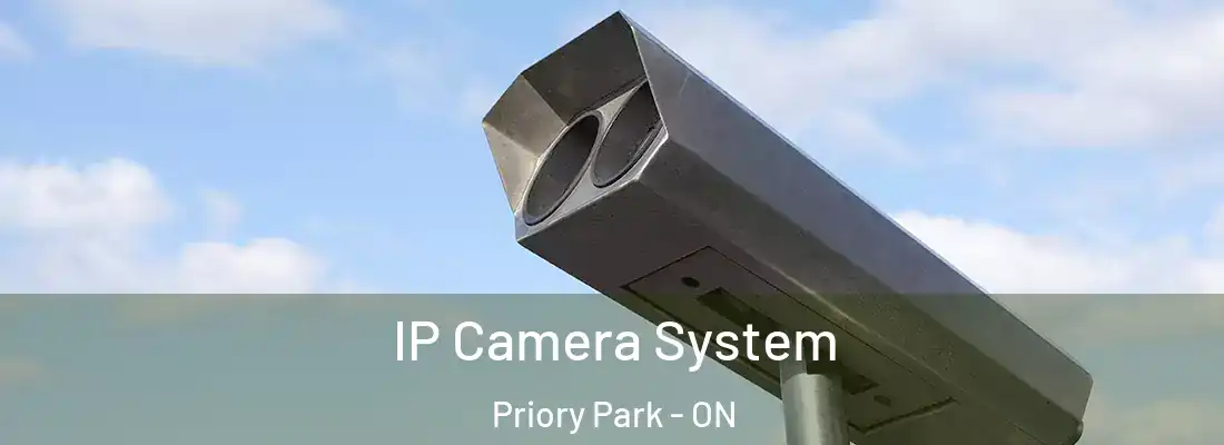  IP Camera System Priory Park - ON