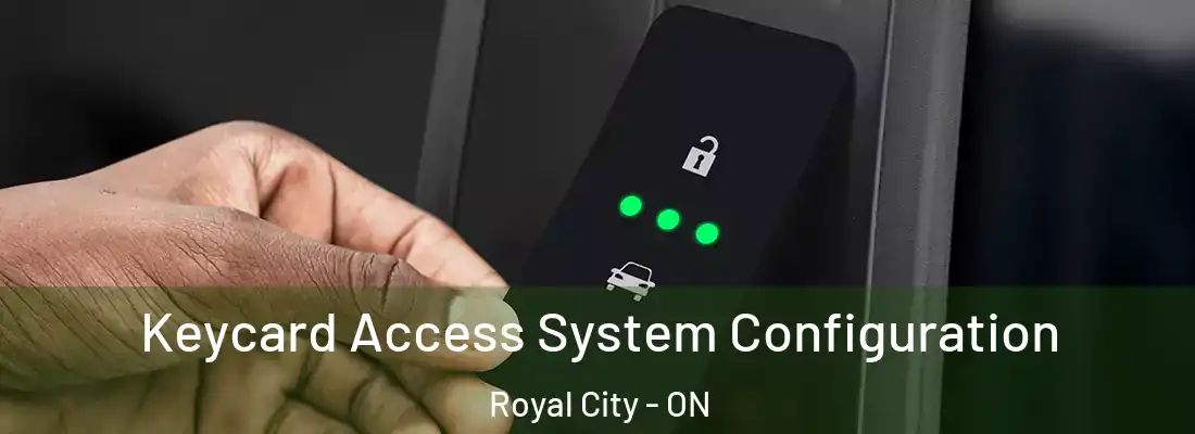  Keycard Access System Configuration Royal City - ON