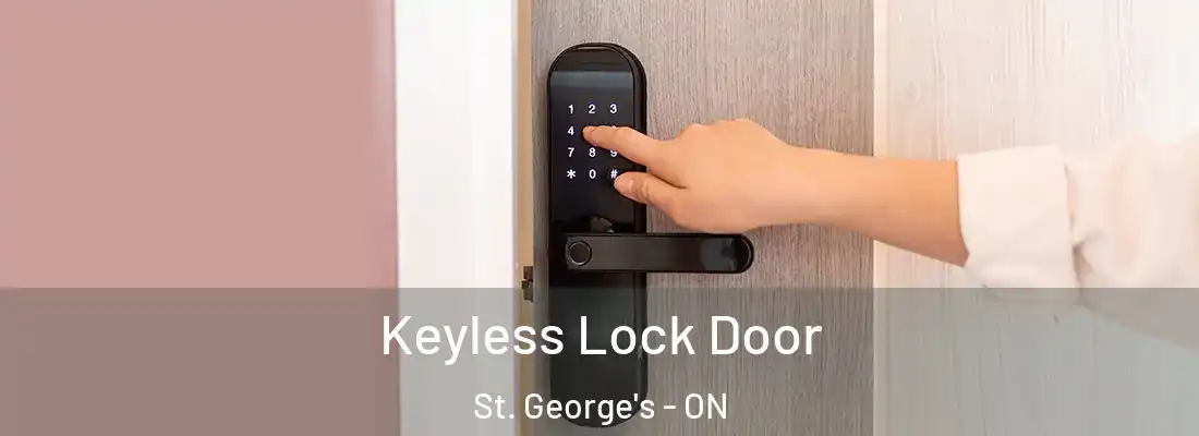  Keyless Lock Door St. George's - ON