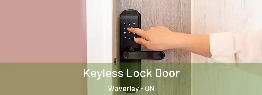 Keyless Lock Door Waverley - ON