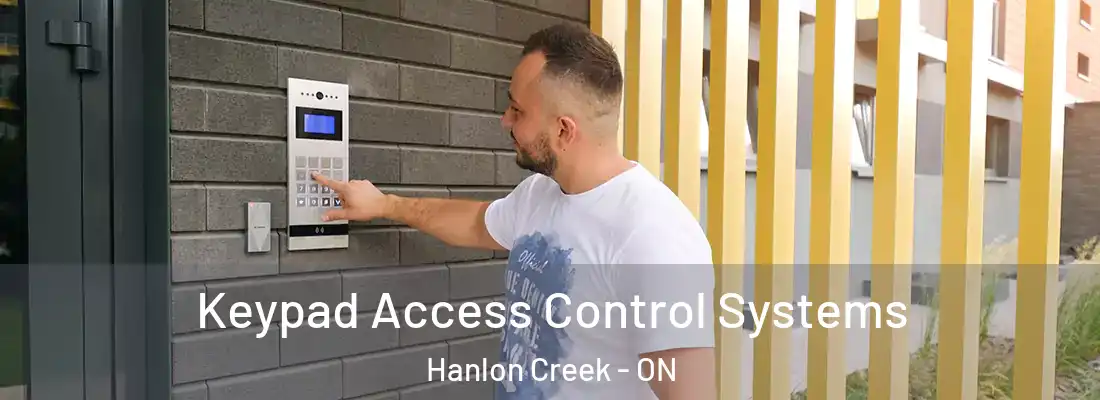  Keypad Access Control Systems Hanlon Creek - ON