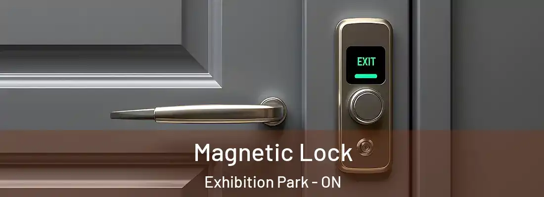  Magnetic Lock Exhibition Park - ON