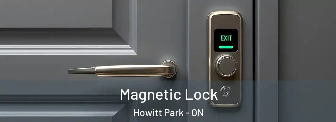  Magnetic Lock Howitt Park - ON