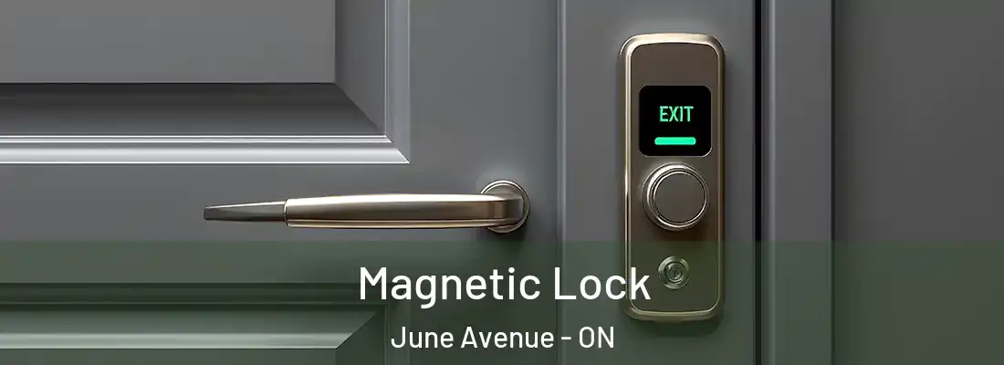  Magnetic Lock June Avenue - ON