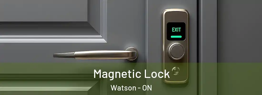  Magnetic Lock Watson - ON