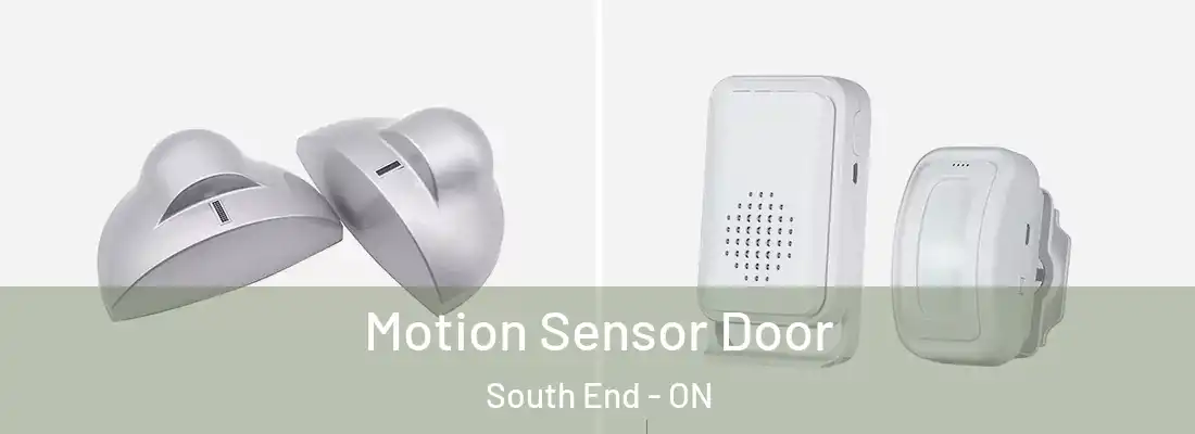  Motion Sensor Door South End - ON