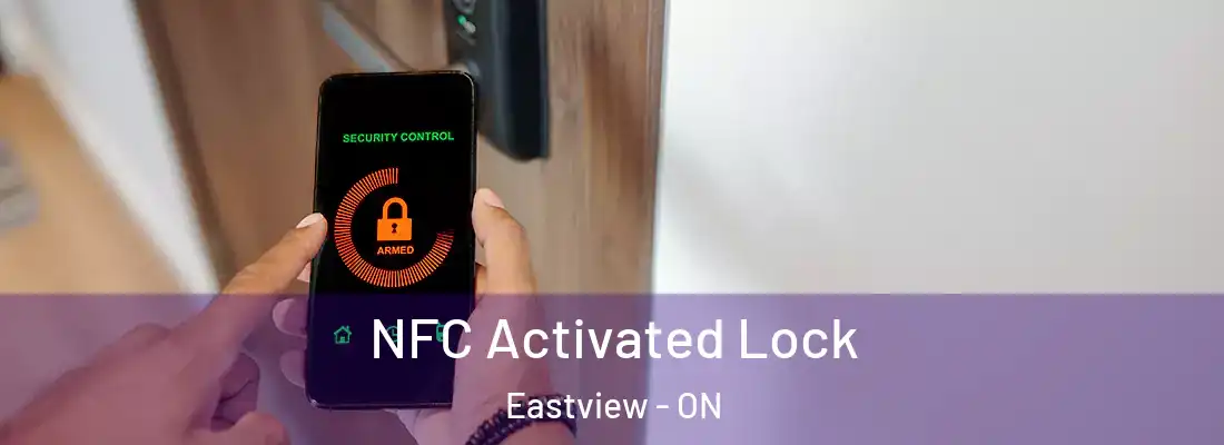  NFC Activated Lock Eastview - ON