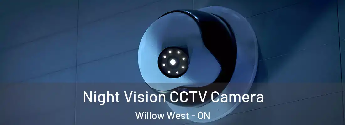  Night Vision CCTV Camera Willow West - ON
