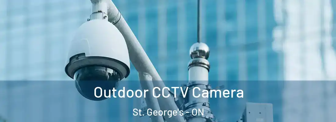  Outdoor CCTV Camera St. George's - ON