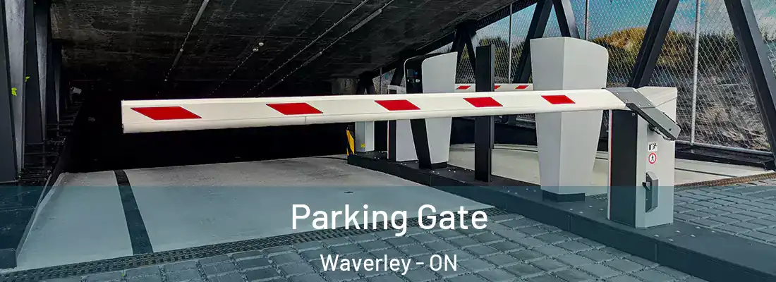  Parking Gate Waverley - ON