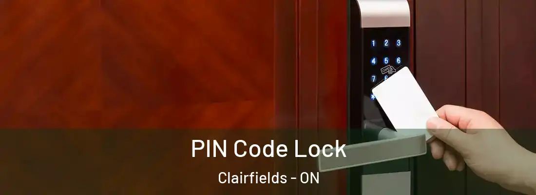  PIN Code Lock Clairfields - ON