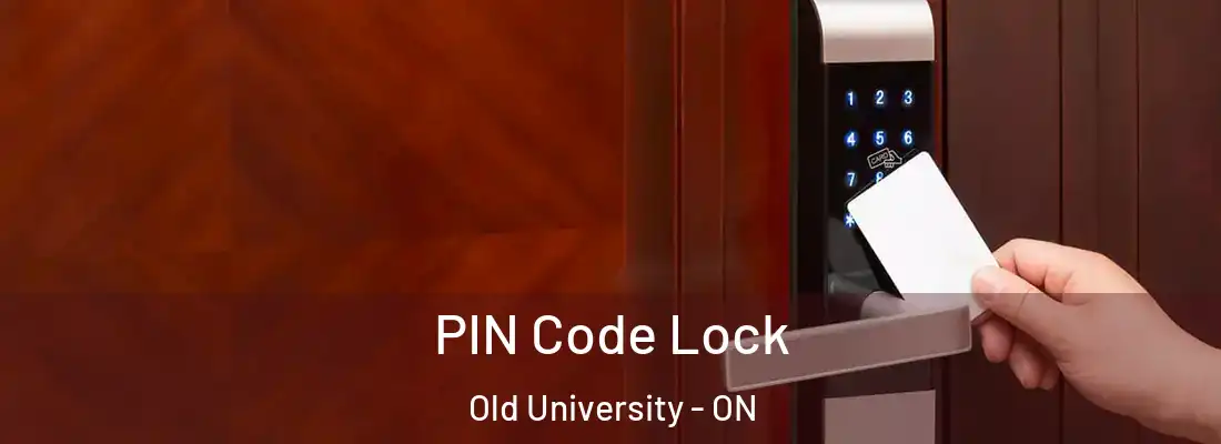  PIN Code Lock Old University - ON