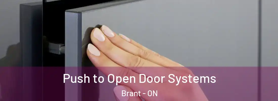  Push to Open Door Systems Brant - ON