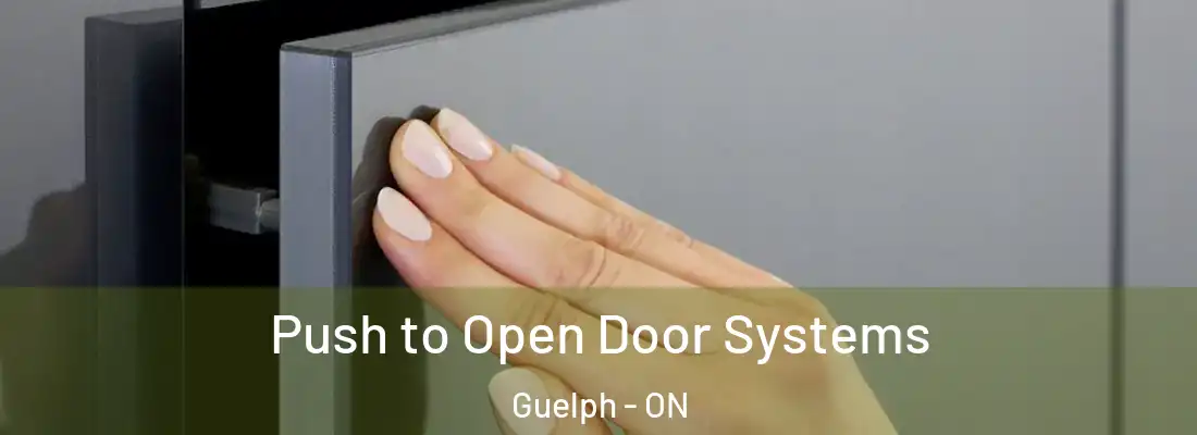  Push to Open Door Systems Guelph - ON