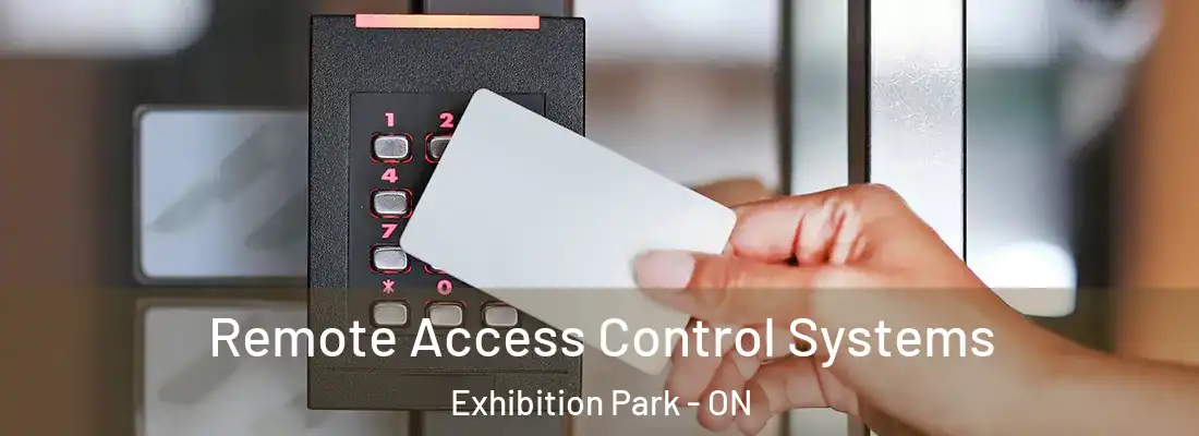  Remote Access Control Systems Exhibition Park - ON