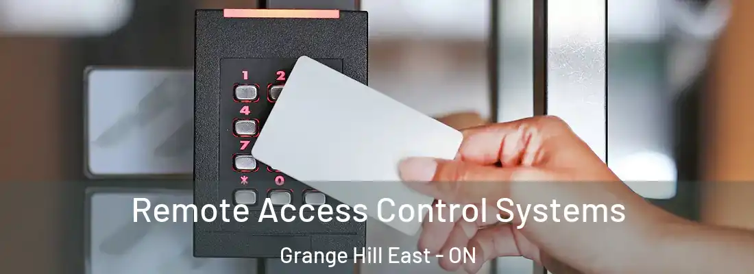  Remote Access Control Systems Grange Hill East - ON
