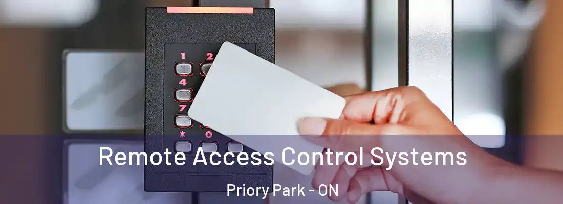  Remote Access Control Systems Priory Park - ON