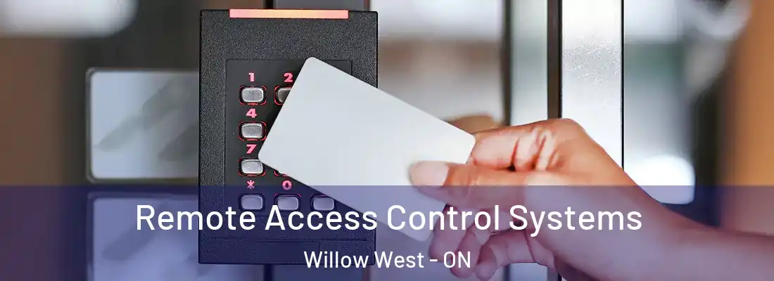  Remote Access Control Systems Willow West - ON