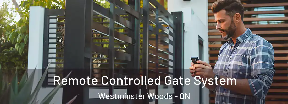  Remote Controlled Gate System Westminster Woods - ON