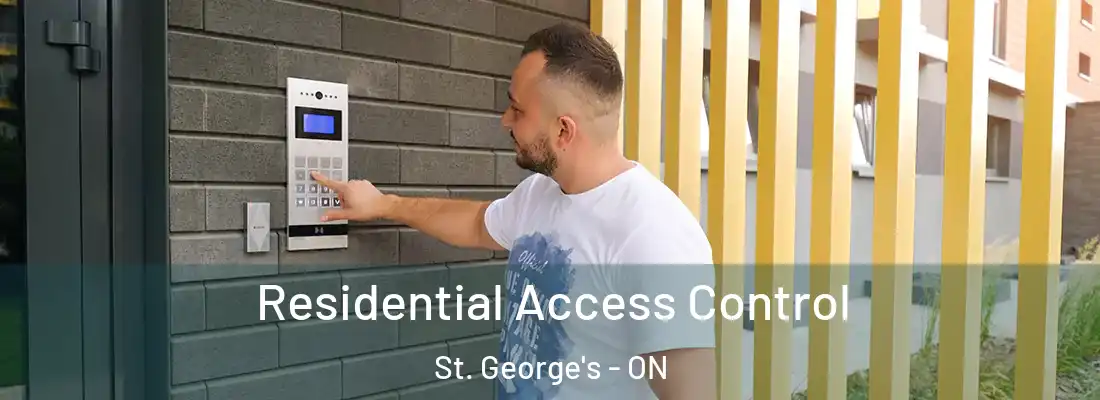  Residential Access Control St. George's - ON