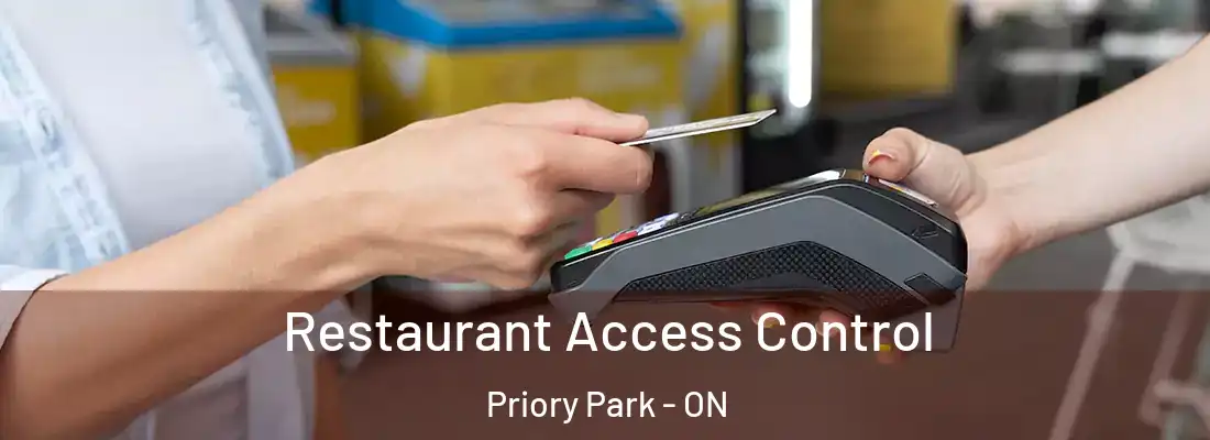  Restaurant Access Control Priory Park - ON
