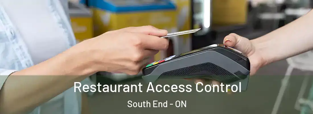  Restaurant Access Control South End - ON