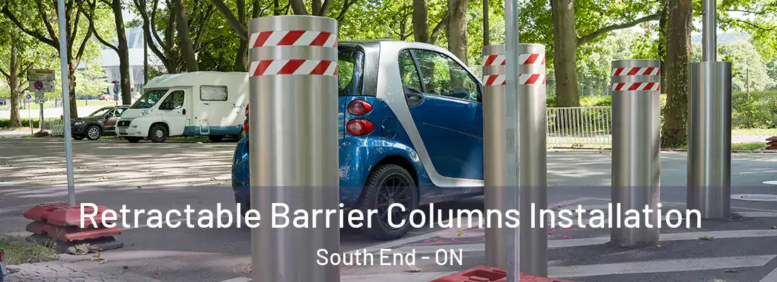  Retractable Barrier Columns Installation South End - ON