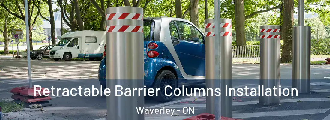  Retractable Barrier Columns Installation Waverley - ON