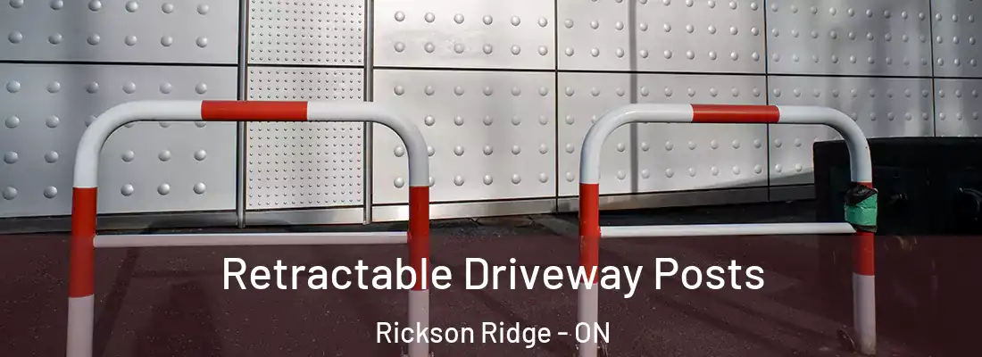  Retractable Driveway Posts Rickson Ridge - ON